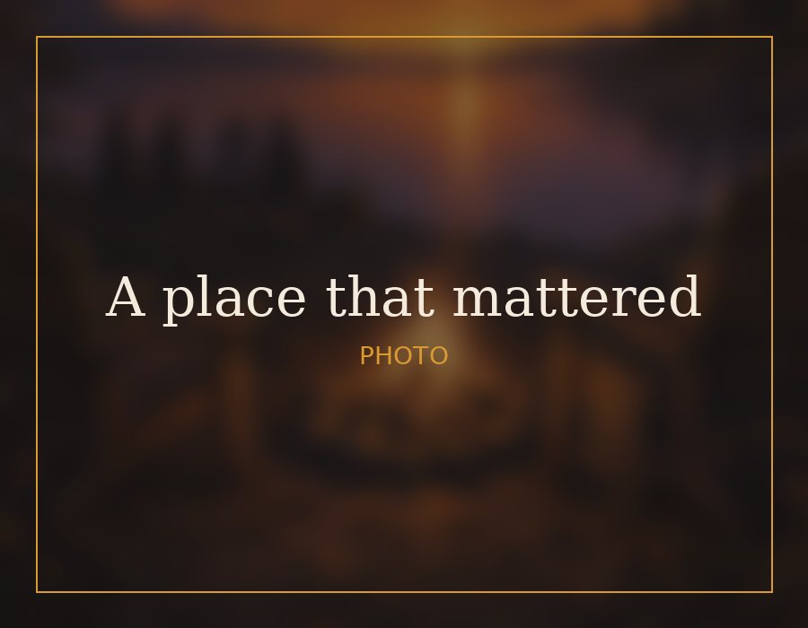 A place that mattered to Aimee